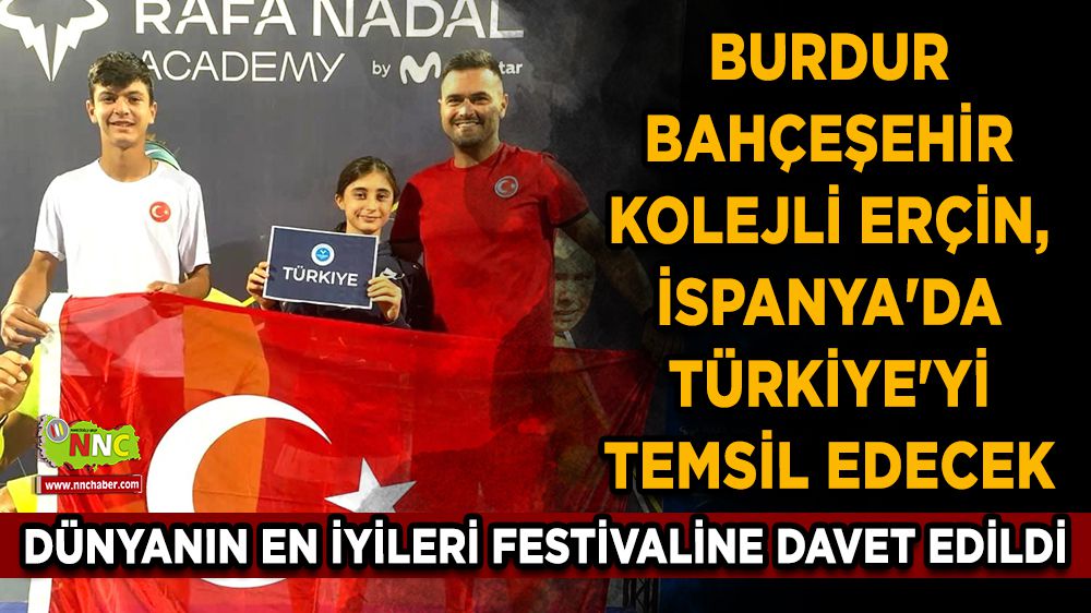 Bahçeşehir Kolejli Erçin, İspanya'da Türkiye'yi temsil edecek