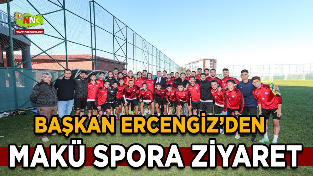 Başkan Ercengiz’den MAKÜ Spora ziyaret