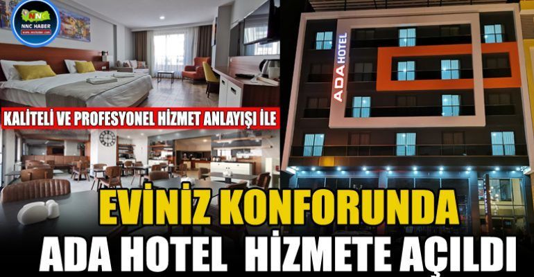 BUCAK ADA HOTEL HİZMET VERMEYE BAŞLADI