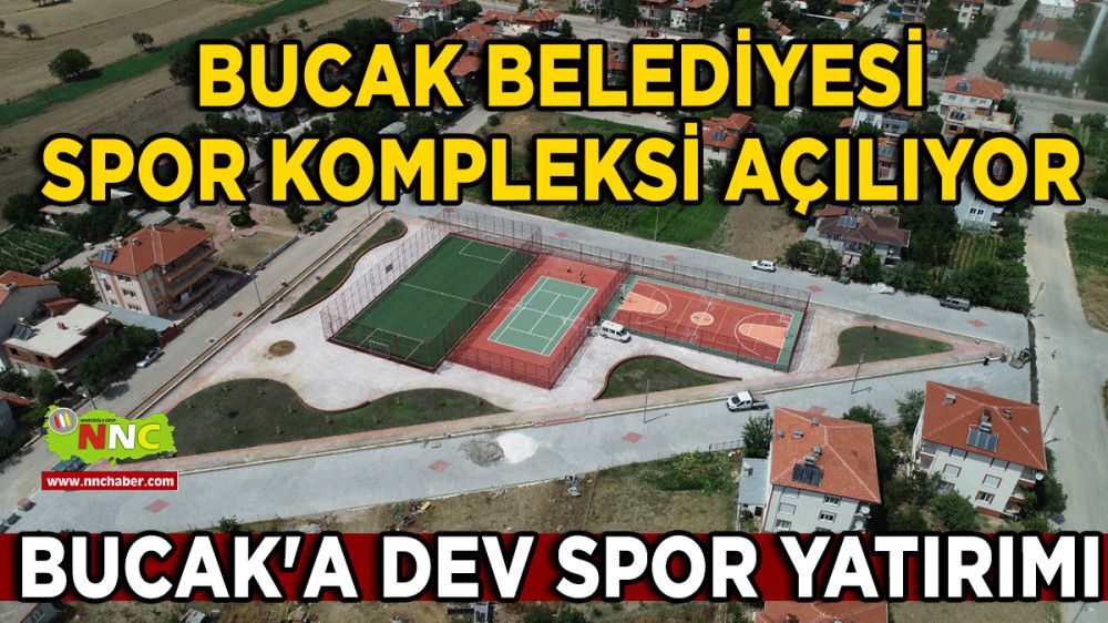 Bucak Belediyesi spor kompleksi açılıyor; Bucak'a dev spor yatırımı