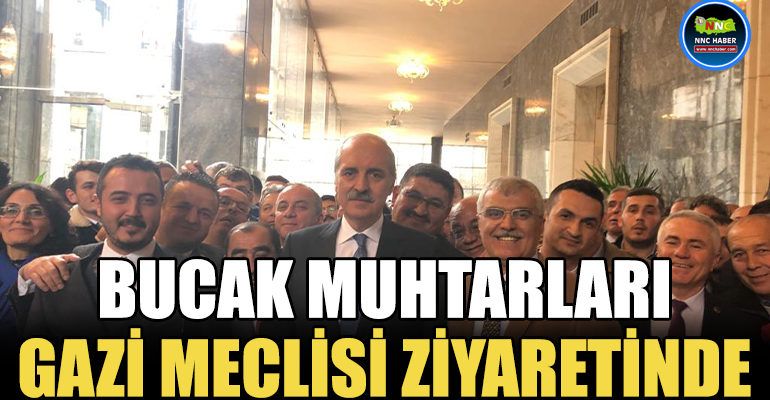 BUCAK MERKEZ MUHTARLARINDAN GAZİ MECLİS’E ZİYARET