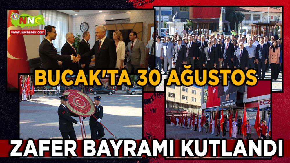 Bucak'ta 30 Ağustos Zafer Bayramı Kutlandı