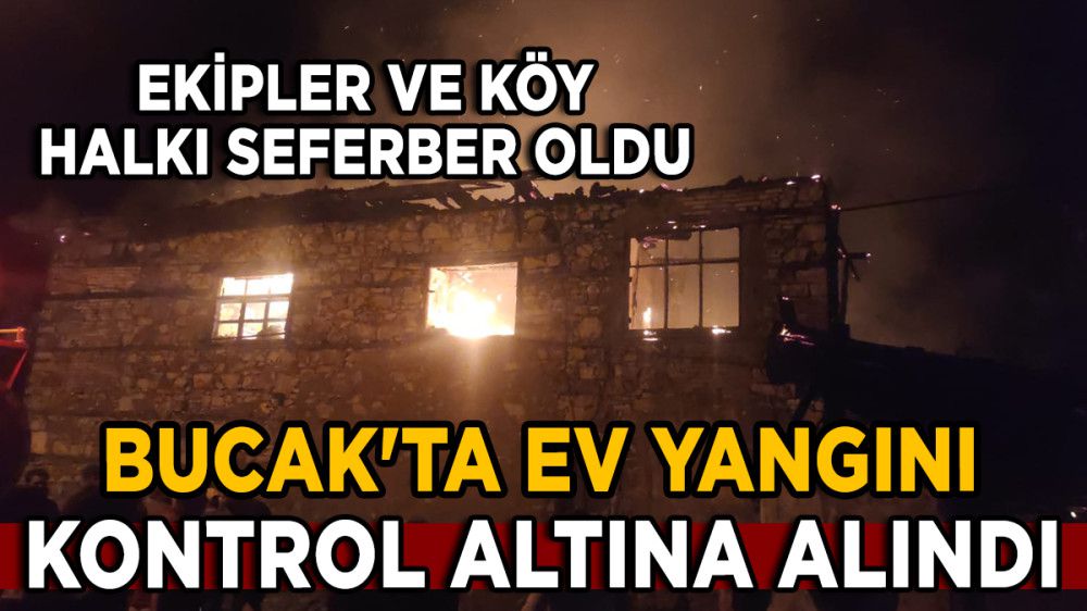 Bucak'ta Ev Yangını Kontrol Altına Alındı