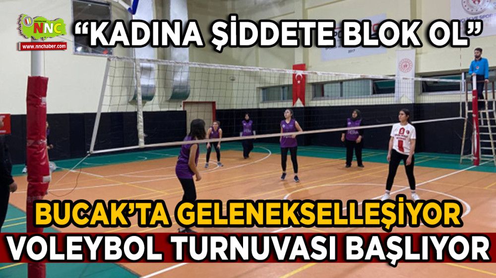 Bucak'ta “Kadına Şiddete Blok Ol” sloganıyla turnuva başlıyor
