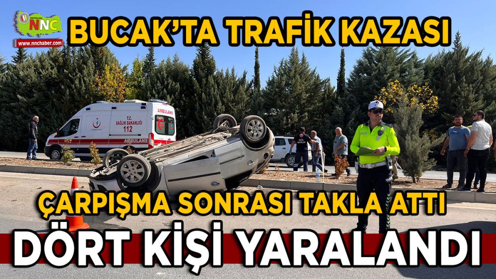 Bucak'ta Trafik kazası 4 kişi yaralandı