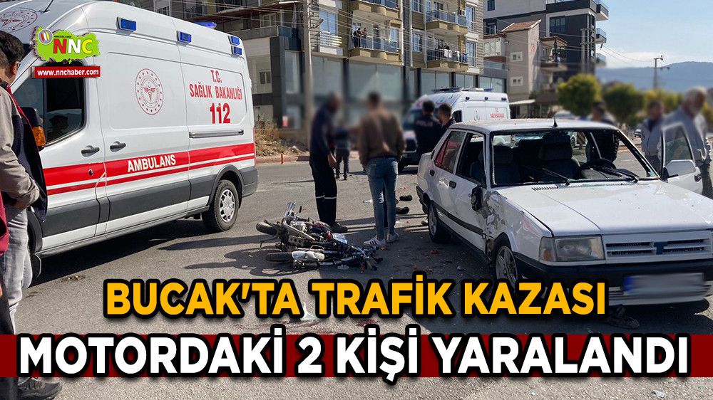 Bucak'ta Trafik Kazası Motordaki 2 kişi yaralandı
