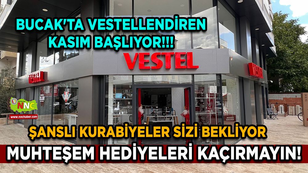 Bucak'ta Vestellendiren Kasım Başlıyor!!!