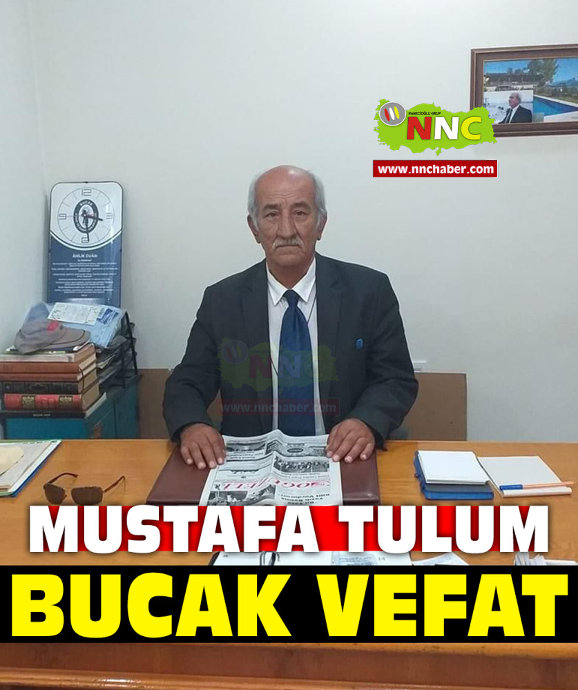 Bucak Vefat Mustafa Tulum