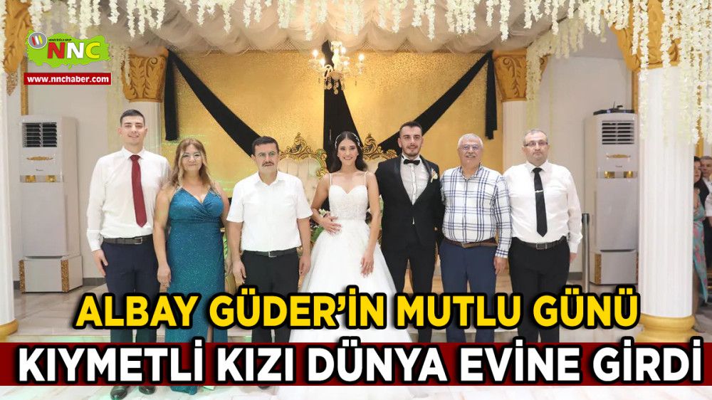 Burdur Alay Komutanı Mustafa Güder'in Kızı Dünya Evine Girdi