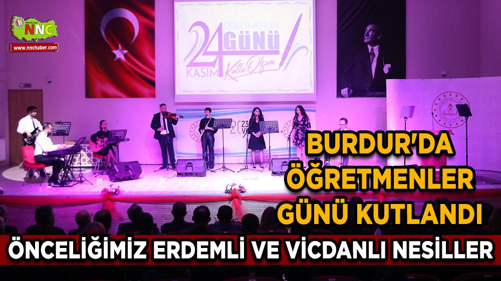 Burdur'da 24 Kasım Öğretmenler Günü Kutlandı