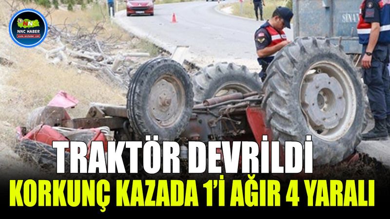 Burdur'da Korkunç Kaza Traktör Devrildi 1'i Ağır 4 Yaralı