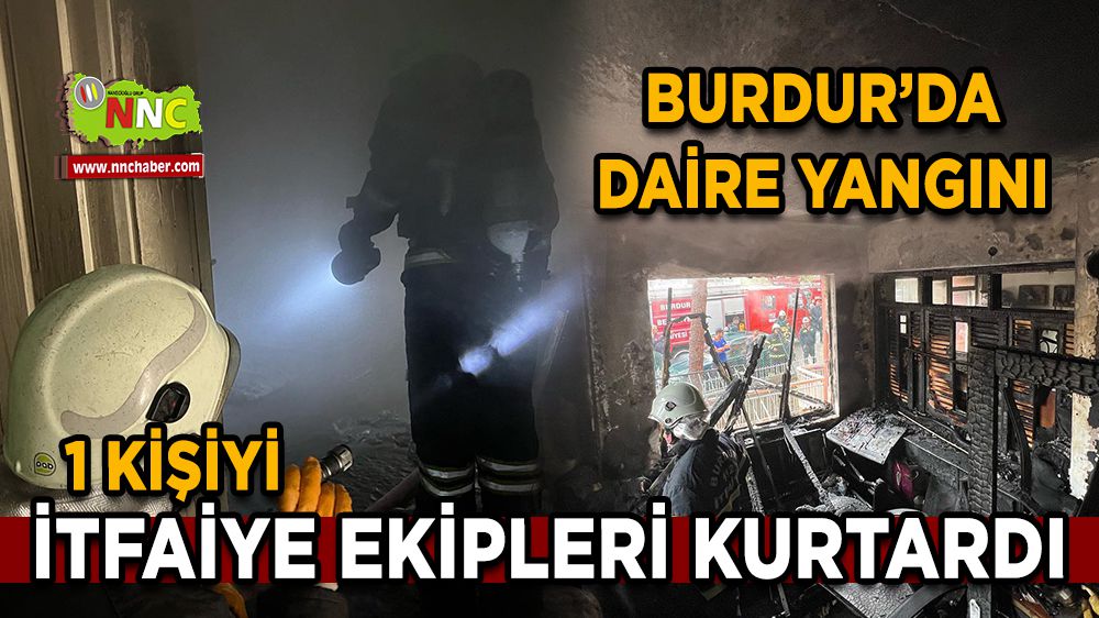 Burdur'da Yangın Kullanılamaz hale geldi
