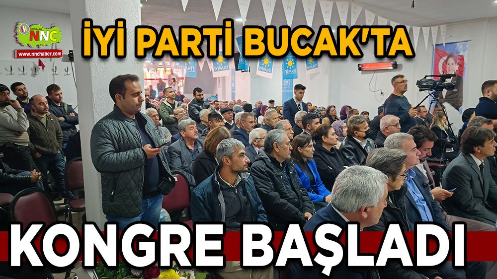 İYİ Parti Bucak'ta Kongre Başladı