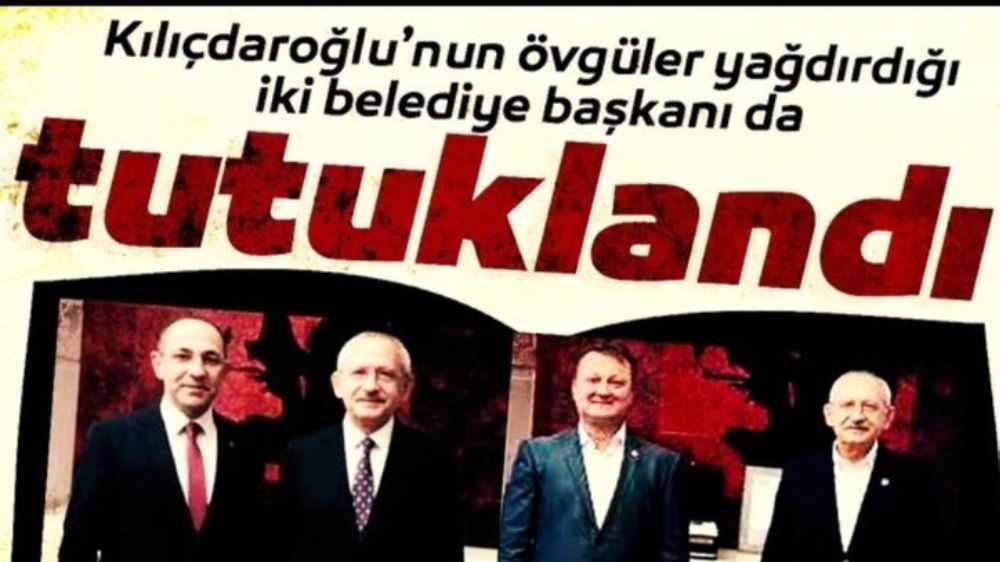 Kemal Kılıçdaroğlu’nun övgüler yağdırdığı 2 belediye başkanı da tutuklandı