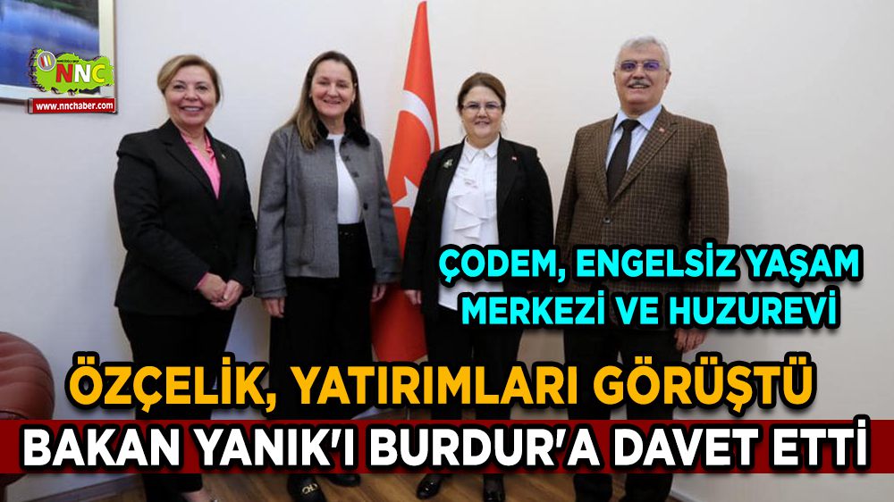 Milletvekili Özçelik, Bakan Yanık'ı Burdur'a davet etti