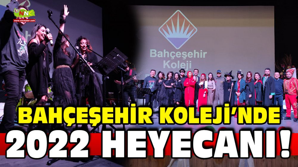 Bahçeşehir Koleji'nde 2022 heyecanı!