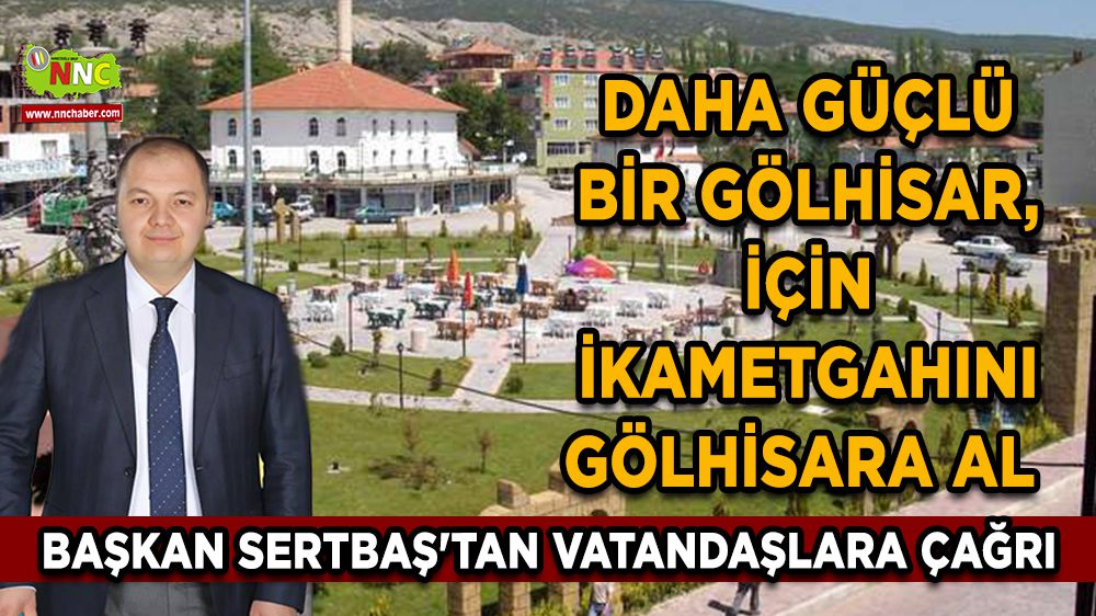 Başkan Sertbaş'tan İkametgah çağrısı
