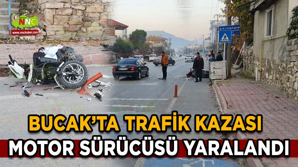 Bucak'ta kaza motosiklet sürücüsü yaralandı