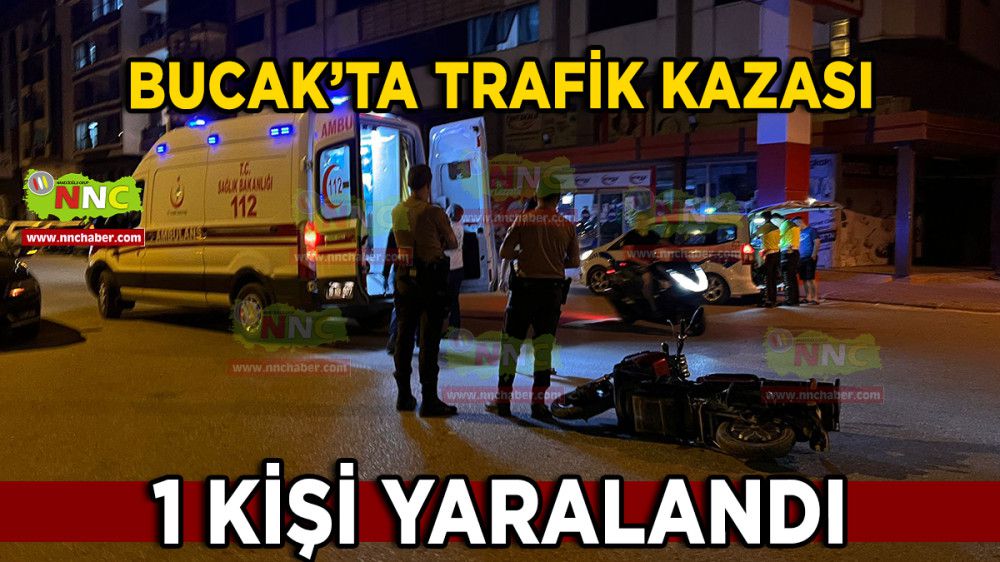 Bucak'ta Trafik Kazası 1 Kişi Yaralandı