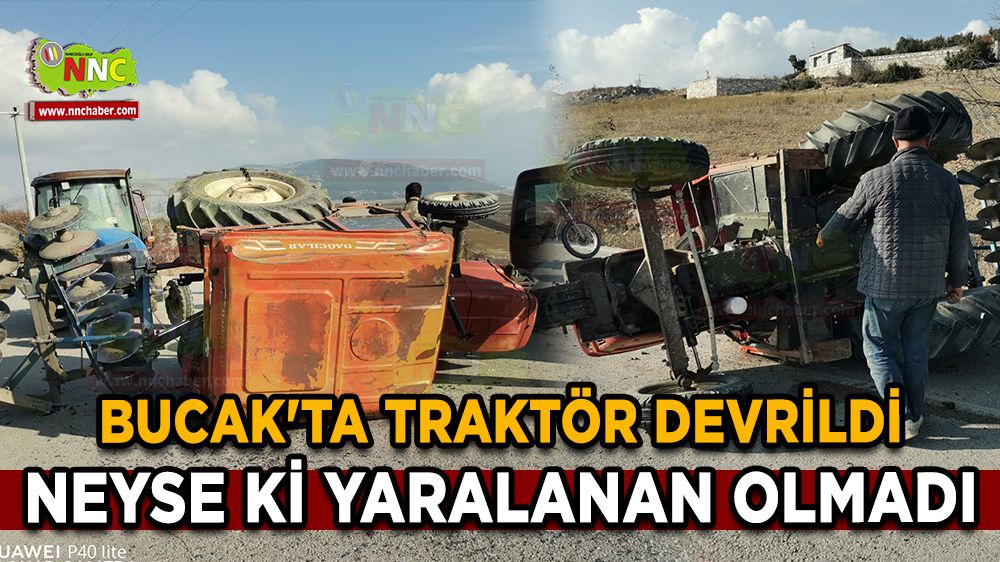 Bucak'ta traktör devrildi faciadan dönüldü