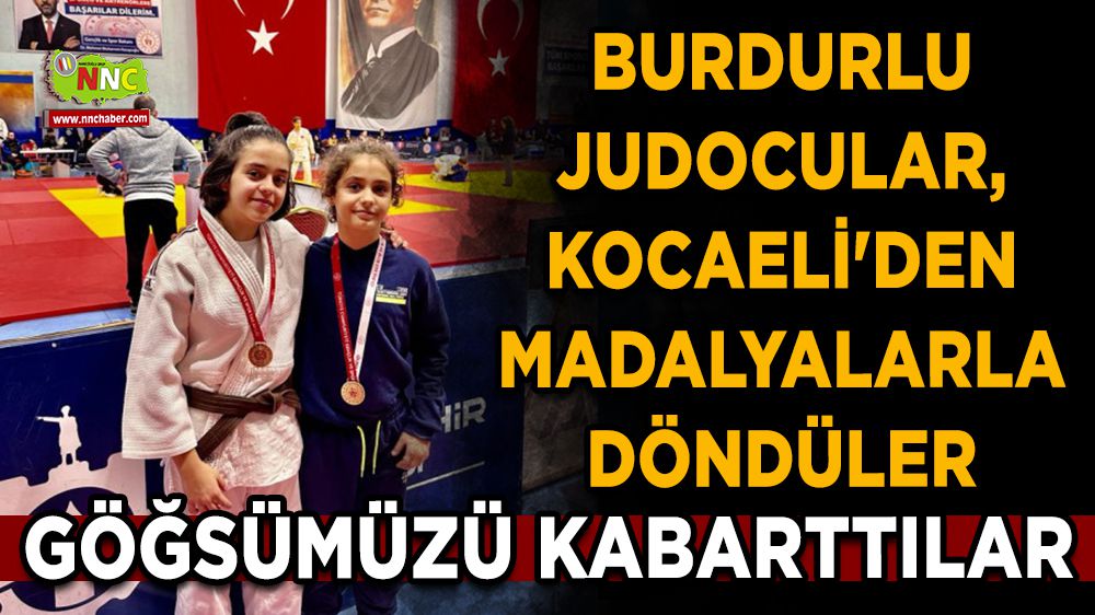 Burdurlu judocular, Kocaeli'den madalyalarla döndüler