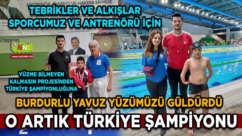 Burdurlu yüzücümüz Yavuz Aktaş, Türkiye Şampiyonu oldu