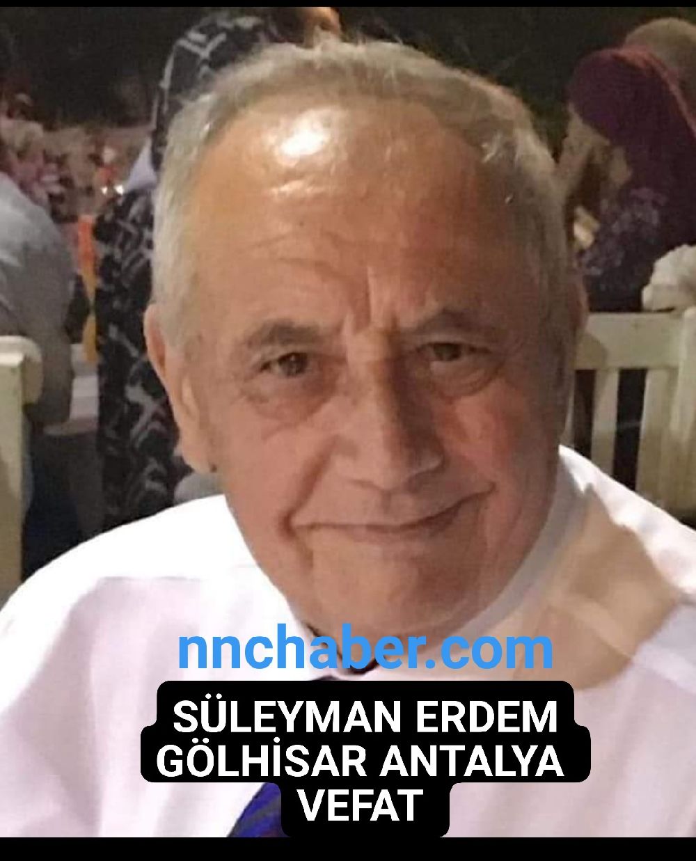 Gölhisar  Antalya  vefat  Süleyman  Erdem