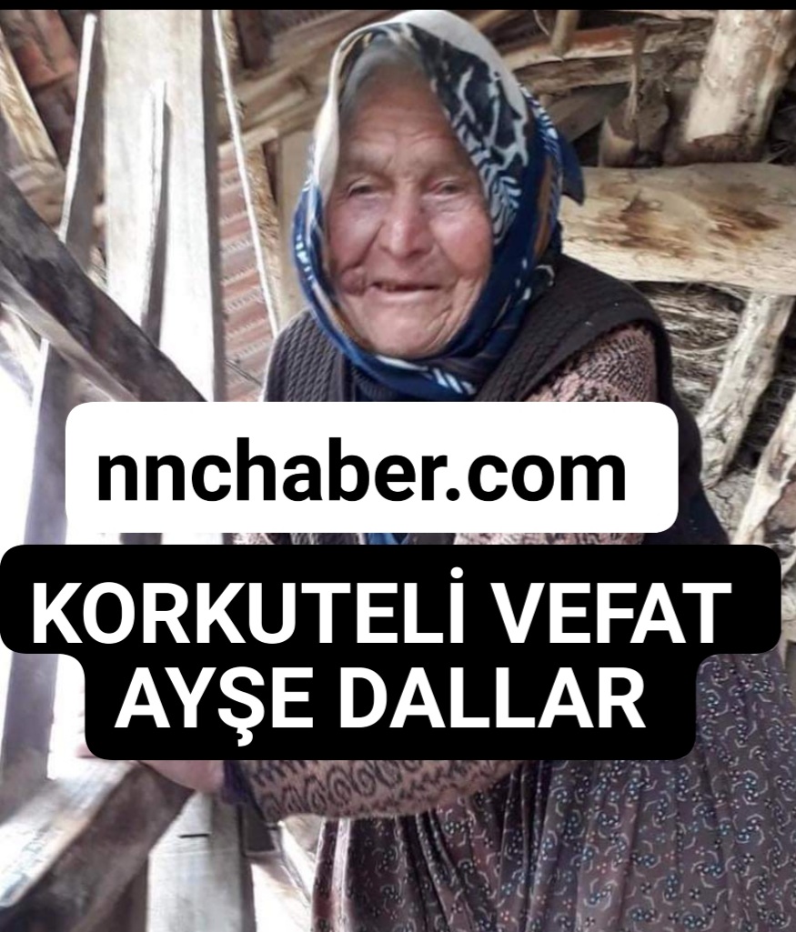 Korkuteli Vefat Ayşe  Dallar 