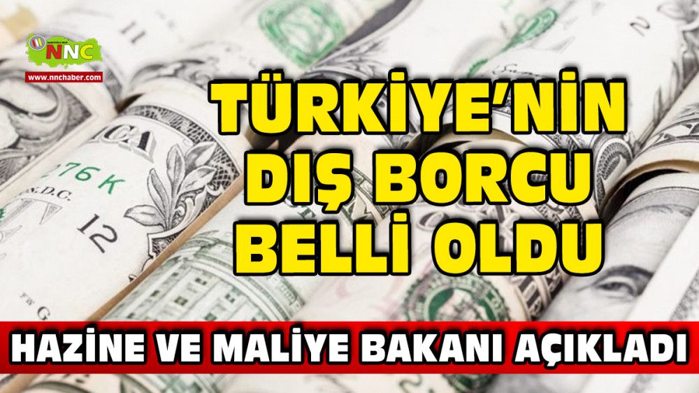 Türkiye'nin Brüt Dış Borç Stoku 453,5 Milyar Dolar Olarak Açıklandı