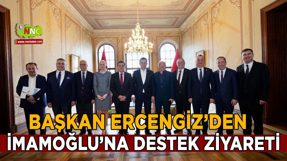 Başkan Ercengiz’den İmamoğlu’na destek ziyareti