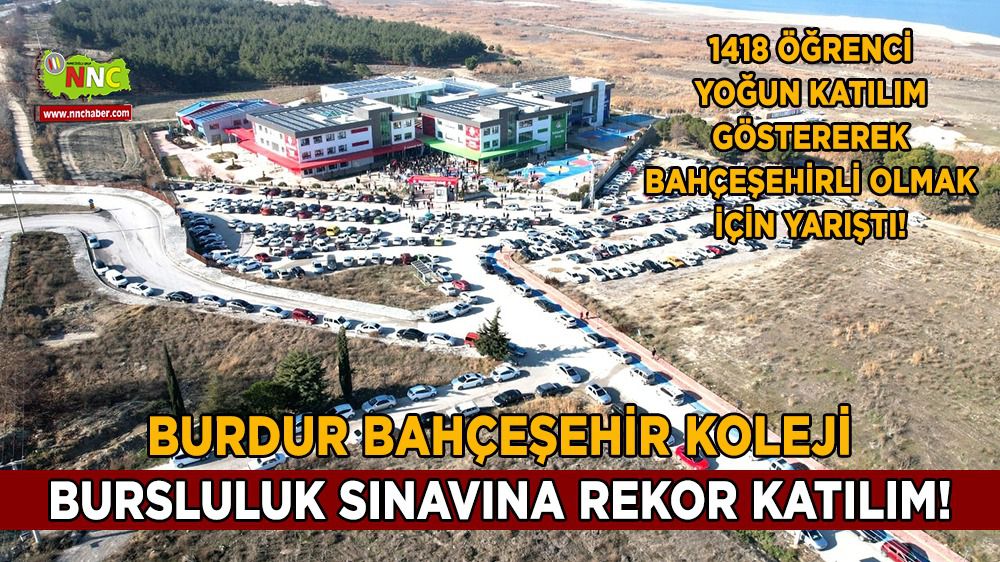 Burdur Bahçeşehir Koleji bursluluk sınavına rekor katılım!