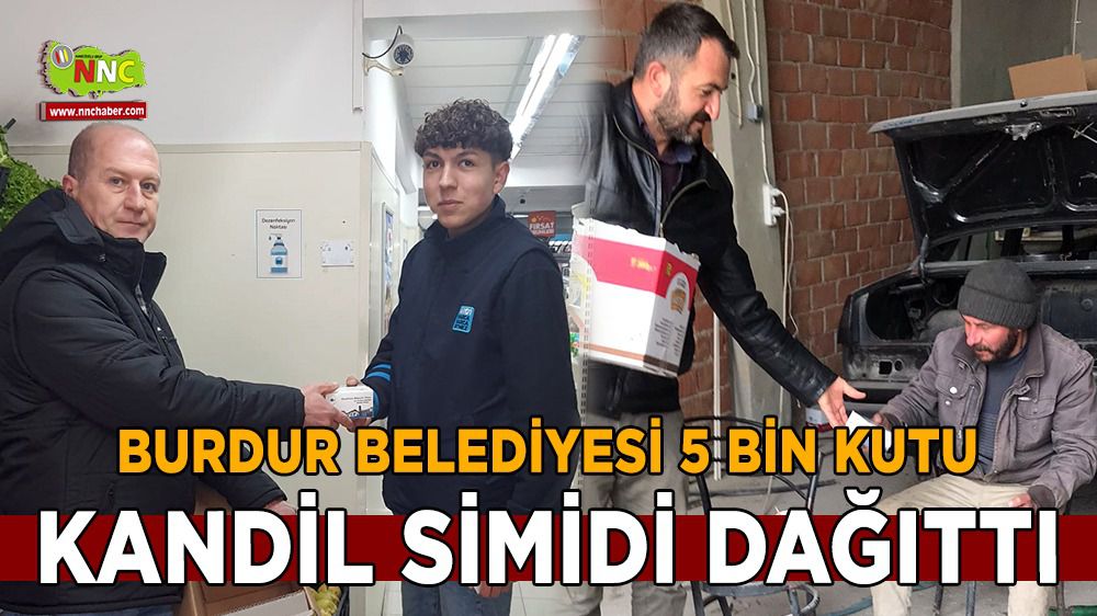 Burdur Belediyesi Kandil Simidi dağıttı
