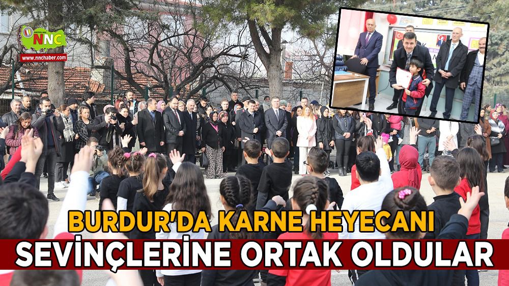 Burdur'da karne heyecanı sevinçlerine ortak oldular