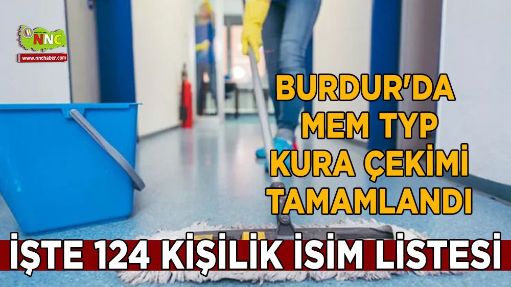 Burdur'da MEM TYP Kura Çekimi Tamamlandı İşte İsimler
