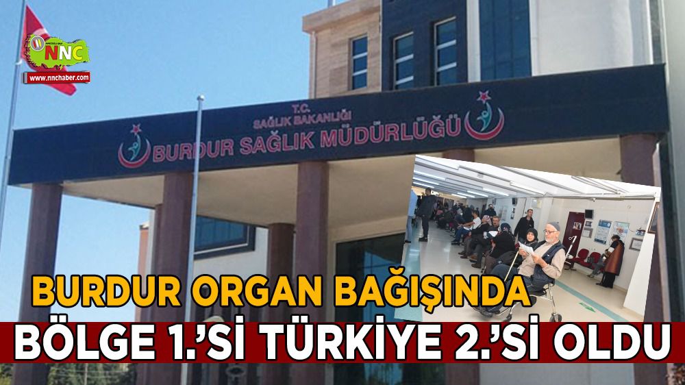 Burdur organ bağışında Türkiye 2'ncisi oldu