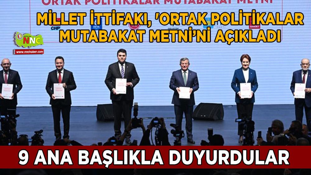 Millet İttifakı, 'Ortak Politikalar Mutabakat Metni’ni açıkladı