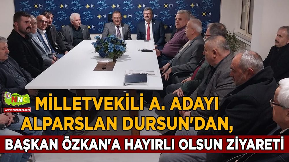 Milletvekili A. Adayı Alparslan Dursun'dan, Başkan Özkan'a hayırlı olsun ziyareti