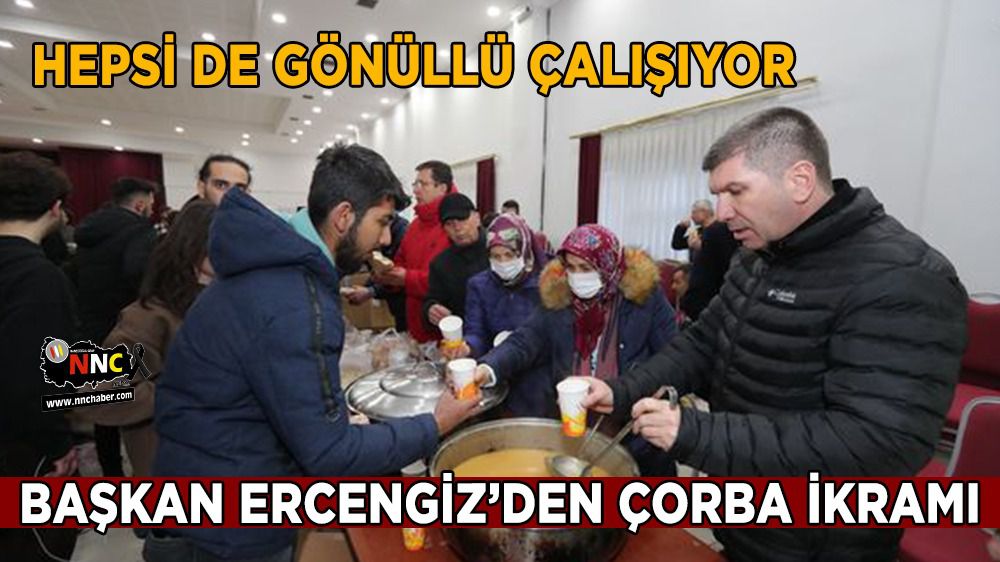 Başkan Ercengiz’den gönüllü çalışanlara çorba ikramı
