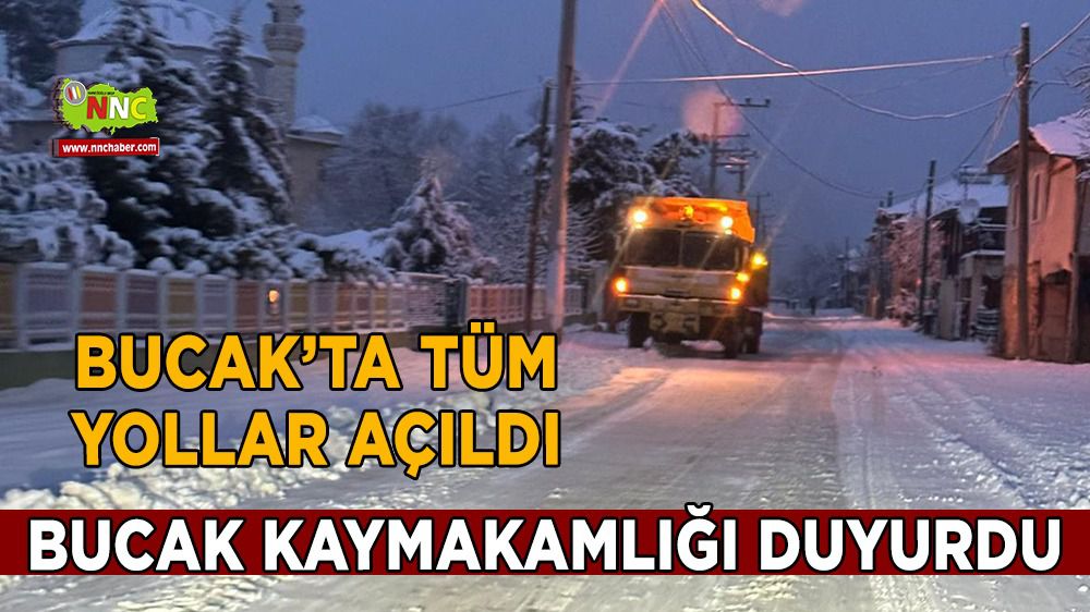 Burdur Bucak'ta kar yağışı sonrası ulaşıma kapalı yollar açıldı