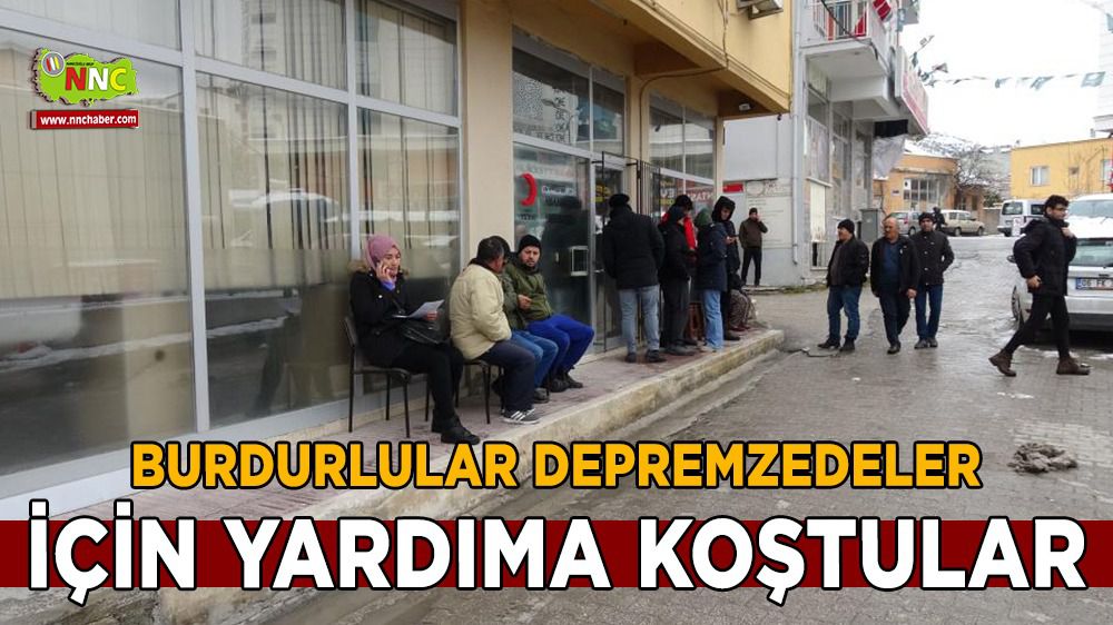 Burdur'da vatandaşlardan deprem bölgesi için duyarlılık