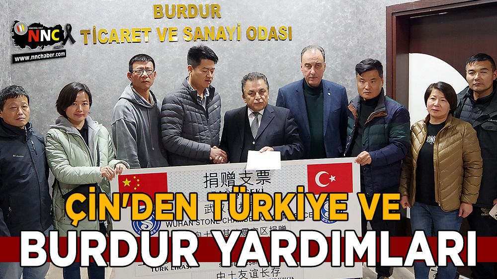 Çin'den Türkiye ve Burdur yardımları