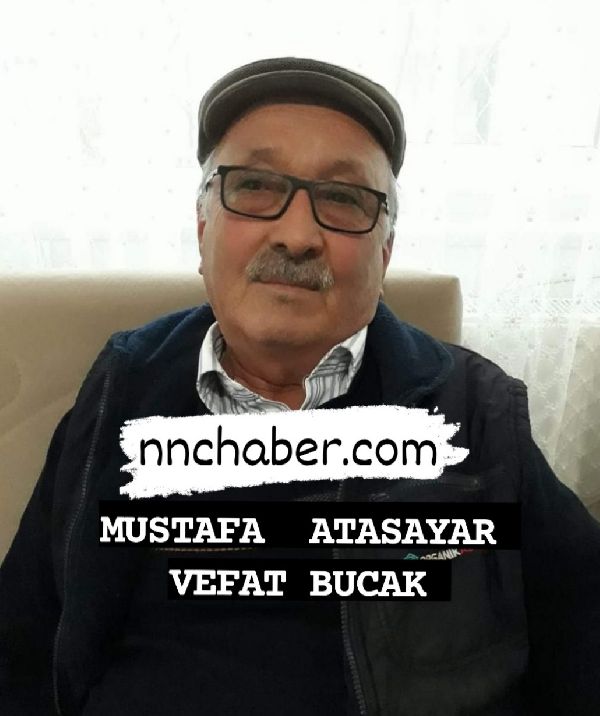 Bucak Vefat  Mustafa Atasayar 