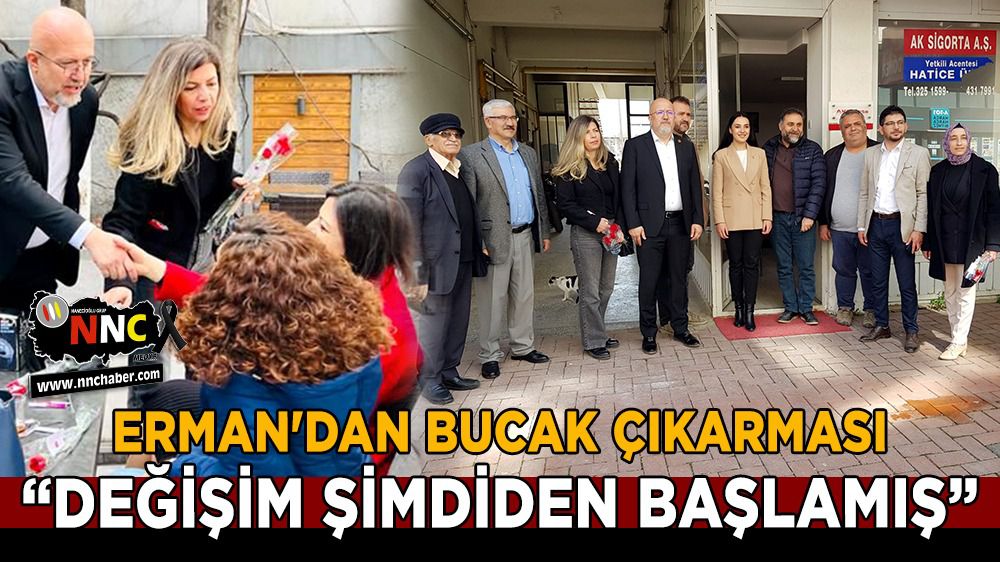 Burdur Milletvekili A. Adayı Süleyman Erman'dan Bucak çıkarması