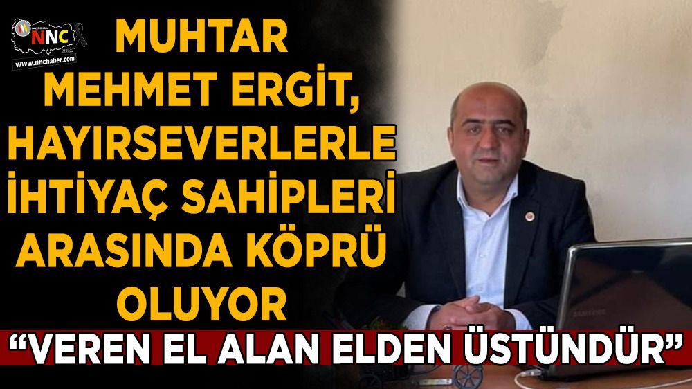 Muhtar Mehmet Ergit, hayırseverlere çağrıda bulundu