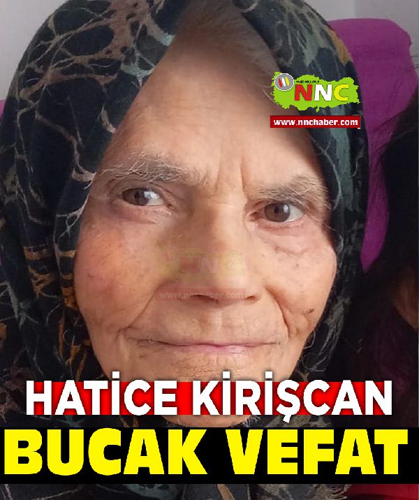 Bucak Vefat Hatice Kirişcan 