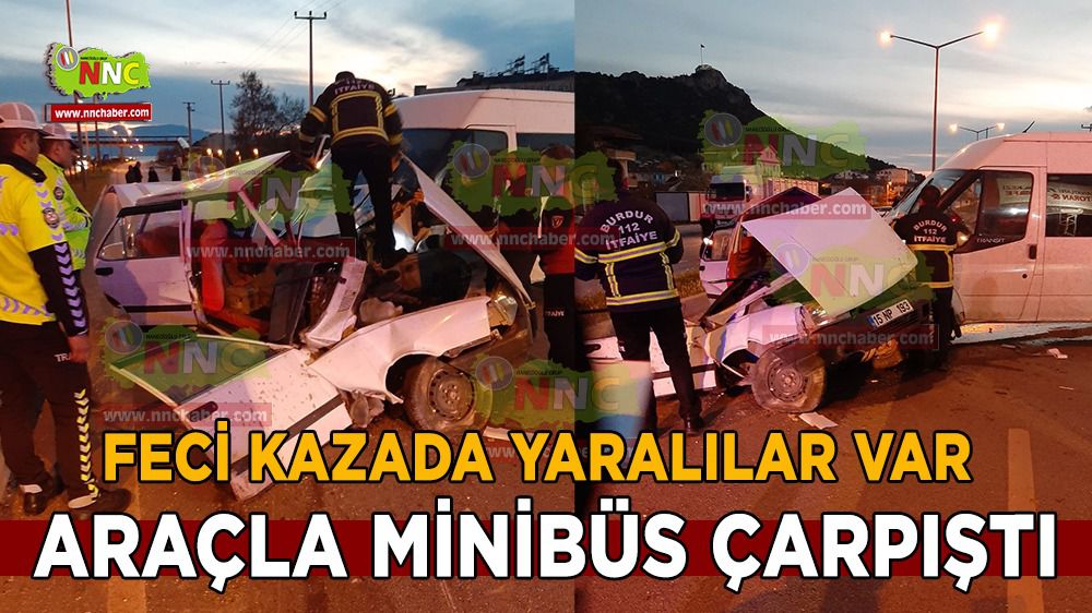 Burdur'da kaza yaralılar var