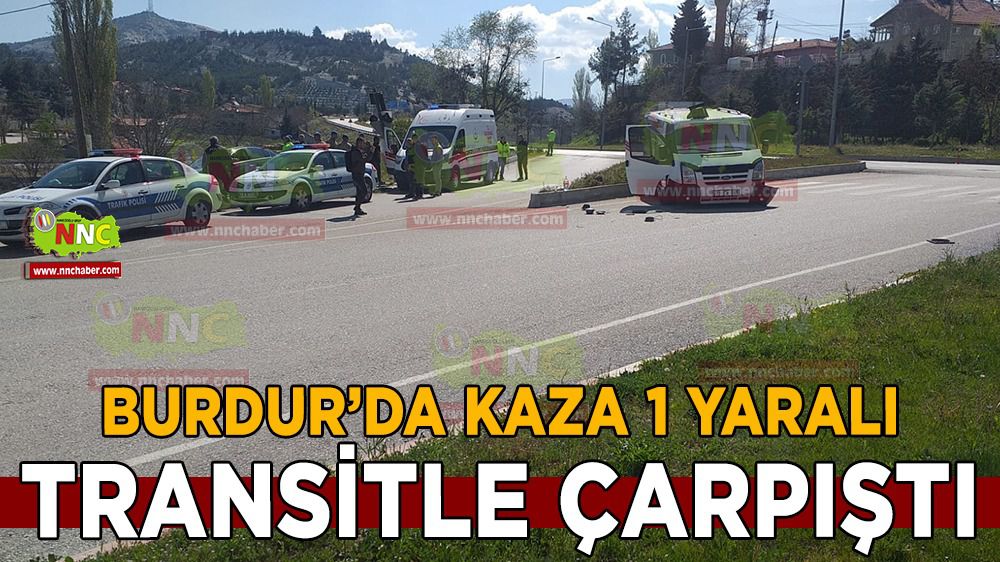 Burdur'da 2 araçlı kaza 1 yaralı