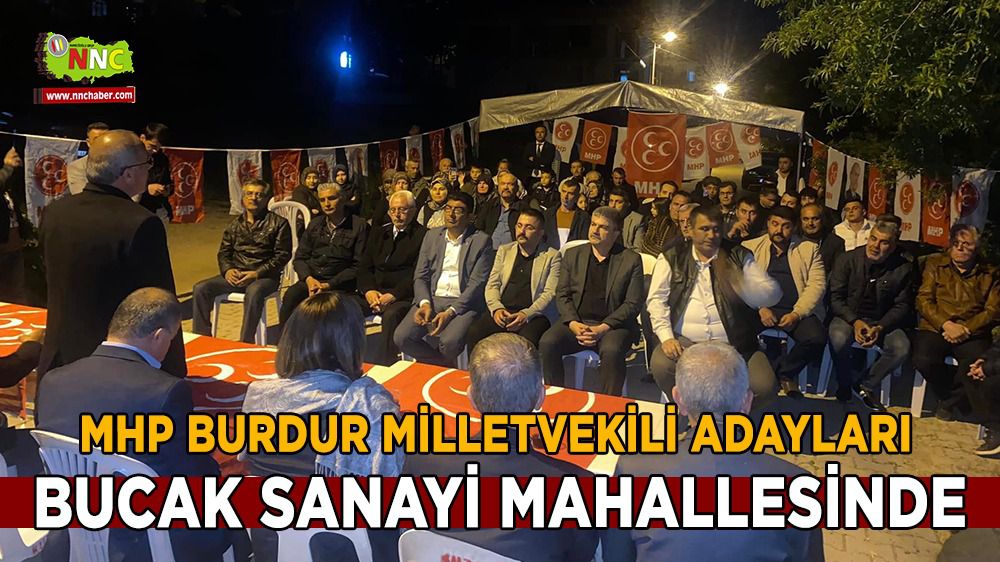 MHP Burdur Milletvekili Adayları, Bucak Sanayi Mahallesinde