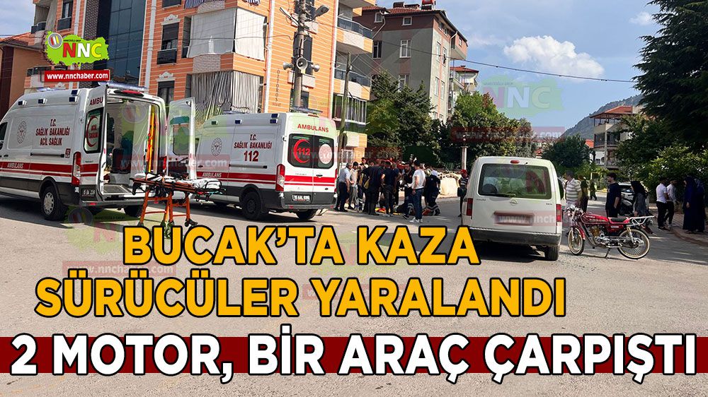 Bucak'ta iki motor ve bir araçlı kaza