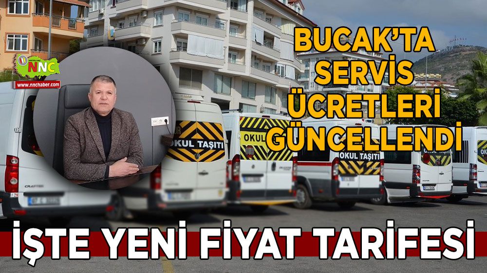 Bucak'ta servis ücretlerinde zamlı fiyat tarifesi belli oldu